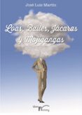 loas, bailes, jacaras y mojigangas-jose luis martin-9788499494821 loas, bailes, jacaras y mojigangas-jose luis martin-9788499494821