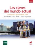 las claves del mundo actual-juan aviles-isidro sepulveda-9788499588421 las claves del mundo actual-juan aviles-isidro sepulveda-9788499588421