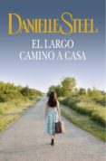 el largo camino a casa (ebook)-danielle steel-9788499894621 el largo camino a casa (ebook)-danielle steel-9788499894621