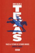 dios salve a texas (ebook)-9788499929521 dios salve a texas (ebook)-9788499929521