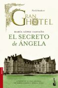 el secreto de angela-maria lopez castaño-9788499983721 el secreto de angela-maria lopez castaño-9788499983721
