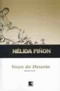 vozes do deserto-nelida piñon-9788501069221 vozes do deserto-nelida piñon-9788501069221