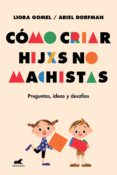 como criar hijxs no machistas (ebook)-9789501510621 como criar hijxs no machistas (ebook)-9789501510621