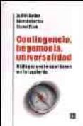 contingencia, hegemonia, universalidad: dialogos contemporaneos e n la izquierda-slavoj zizek-judith butler-ernesto laclau-9789505575121 contingencia, hegemonia, universalidad: dialogos contemporaneos e n la izquierda-slavoj zizek-judith butler-ernesto laclau-9789505575121