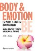 body y emotion be esencias florales australianas-raul perez-9789507543821 body y emotion be esencias florales australianas-raul perez-9789507543821