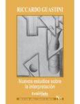 nuevos estudios sobre la interpretacion-riccardo guastini-9789587106121 nuevos estudios sobre la interpretacion-riccardo guastini-9789587106121