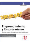 emprendimiento y empresarismo. diferencias, conceptos, cultura emprendedora, idea y proyecto de empresa (ebook)-mario enrique uribe macias-juan fernando reinoso lastra-9789587623321 emprendimiento y empresarismo. diferencias, conceptos, cultura emprendedora, idea y proyecto de empresa (ebook)-mario enrique uribe macias-juan fernando reinoso lastra-9789587623321