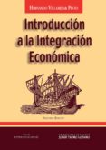 introducción a la integración económica (ebook)-hernando villamizar pinto-9789589029121 introducción a la integración económica (ebook)-hernando villamizar pinto-9789589029121