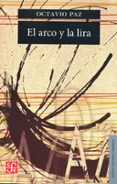 el arco y la lira-octavio paz-9789681607821 el arco y la lira-octavio paz-9789681607821