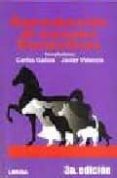 reproduccion de animales domesticos (3ª ed.)-carlos galina-javier valencia-9789681871321 reproduccion de animales domesticos (3ª ed.)-carlos galina-javier valencia-9789681871321