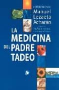 la medicina del padre tadeo (4ª ed.)-manuel lezaeta acharan-9789688605721 la medicina del padre tadeo (4ª ed.)-manuel lezaeta acharan-9789688605721