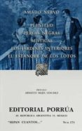 plenitud; perlas negras; misticas; los jardines interiores; el es tanque de los lotos-amado nervo-9789700727721 plenitud; perlas negras; misticas; los jardines interiores; el es tanque de los lotos-amado nervo-9789700727721