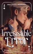 Irresistible error 2-16130717-otro-formato