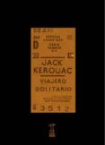 viajero solitario-jack kerouac-9789871622221 viajero solitario-jack kerouac-9789871622221