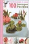 100 adornos para pasteles-helen perman-9789872729721 100 adornos para pasteles-helen perman-9789872729721