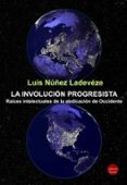LA INVOLUCIÓN PROGRESISTA-17420309-otro-formato