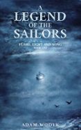 A LEGEND OF THE SAILORS  (edición en inglés)