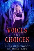 VOICES AND CHOICES