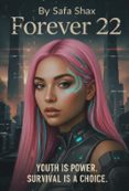 Descargar kindle books gratis para ipad FOREVER 22 iBook DJVU in Spanish 9798232316921