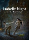 ISABELLE NIGHT AND THE DEMON'S FLUTE