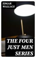 Descargar pdf gratis de revistas ebooks THE FOUR JUST MEN SERIES (Spanish Edition)