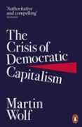 THE CRISIS OF DEMOCRATIC CAPITALISM-16188453-otro-formato