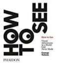how to see-nelson george-9780714873831 how to see-nelson george-9780714873831