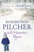 wild mountain thyme-rosamunde pilcher-9781444761931 wild mountain thyme-rosamunde pilcher-9781444761931