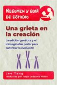 resumen y guia de estudio - una grieta en la creacion (ebook)-9781547511631 resumen y guia de estudio - una grieta en la creacion (ebook)-9781547511631