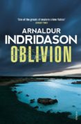 oblivion-arnaldur indridason-9781784701031 oblivion-arnaldur indridason-9781784701031
