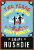two years eight months and twenty-eight nights-salman rushdie-9781910702031 two years eight months and twenty-eight nights-salman rushdie-9781910702031