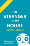 THE STRANGER IN MY HOUSE  (edición en inglés)