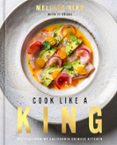 COOK LIKE A KING