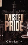 Libro gratis descargable TWISTED PRIDE - CAMORRA CHRONICLES T3  (edición en francés) de CORA REILLY 9782017269731 MOBI (Literatura española)