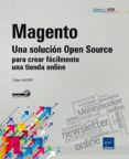 magento:una solucion open source para crear facilmente una tienda online-didier mazier-9782746068131 magento:una solucion open source para crear facilmente una tienda online-didier mazier-9782746068131