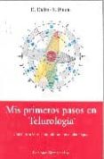 mis primeros pasos en telurologia-d. didier-9782952471831 mis primeros pasos en telurologia-d. didier-9782952471831