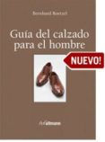 (pe) guia del calzado para el hombre-bernhard roetzel-9783848008131 (pe) guia del calzado para el hombre-bernhard roetzel-9783848008131
