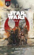 star wars. rogue one. la novela (ebook)-matt forbeck-9786070740831 star wars. rogue one. la novela (ebook)-matt forbeck-9786070740831