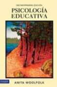 psicologia educativa (10ºed.)-anita woolfolk-9786074425031 psicologia educativa (10ºed.)-anita woolfolk-9786074425031