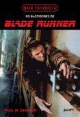 NOIR FUTURISTA - OS BASTIDORES DE BLADE RUNNER