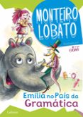 Ebooks online gratis sin descarga EMÍLIA NO PAÍS DA GRAMÁTICA  (edición en portugués) 9786558703631 iBook CHM DJVU (Spanish Edition)