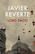 lord paco-javier reverte-9788401337031 lord paco-javier reverte-9788401337031