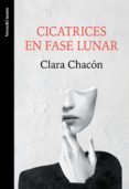 Descarga gratuita de audiolibros para ipod nano CICATRICES EN FASE LUNAR de CLARA CHACÓN