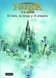 el leon, la bruja y el armario (las cronicas de narnia 2)-clive staples lewis-9788408057031 el leon, la bruja y el armario (las cronicas de narnia 2)-clive staples lewis-9788408057031