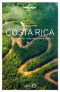lo mejor de costa rica 2017 (2ª ed.) (lonely planet)-mara vorhees-ashley harrell-9788408164531 lo mejor de costa rica 2017 (2ª ed.) (lonely planet)-mara vorhees-ashley harrell-9788408164531