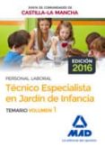 técnico especialista en jardín de infancia (personal laboral de la junta de comunidades de castilla-la mancha). temario volumen 1-9788414201831 técnico especialista en jardín de infancia (personal laboral de la junta de comunidades de castilla-la mancha). temario volumen 1-9788414201831