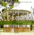 el paseo de la concordia-pedro j. pradillo y esteban-9788415537731 el paseo de la concordia-pedro j. pradillo y esteban-9788415537731