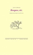 bosques, etc.-alice oswald-9788415576631 bosques, etc.-alice oswald-9788415576631