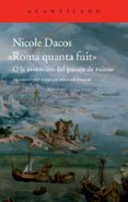 roma quanta fuit o la invencion del paisaje de ruinas-nicole dacos-9788416011131 roma quanta fuit o la invencion del paisaje de ruinas-nicole dacos-9788416011131