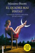 el quadre mai pintat-massimo bisotti-9788416297931 el quadre mai pintat-massimo bisotti-9788416297931